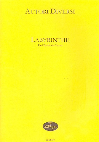Labyrinthe 3 Werke für