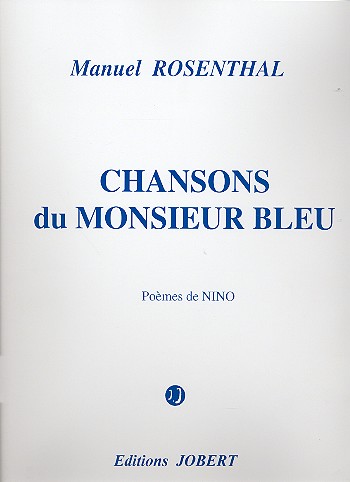 Chansons du Monsieur Bleu