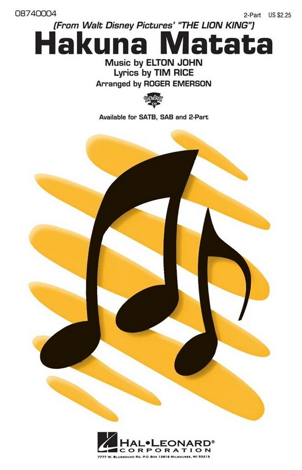 Hakuna matata for 2-part chorus