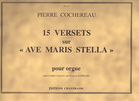 15 versets sur 'Ave Maria Stella' 