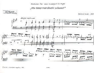 Ein Haus voll Glorie schauet op.10 - festliches Vor- oder Nachspiel 