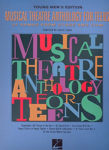 Musical Theatre Anthology for Teens - young Men's Edition