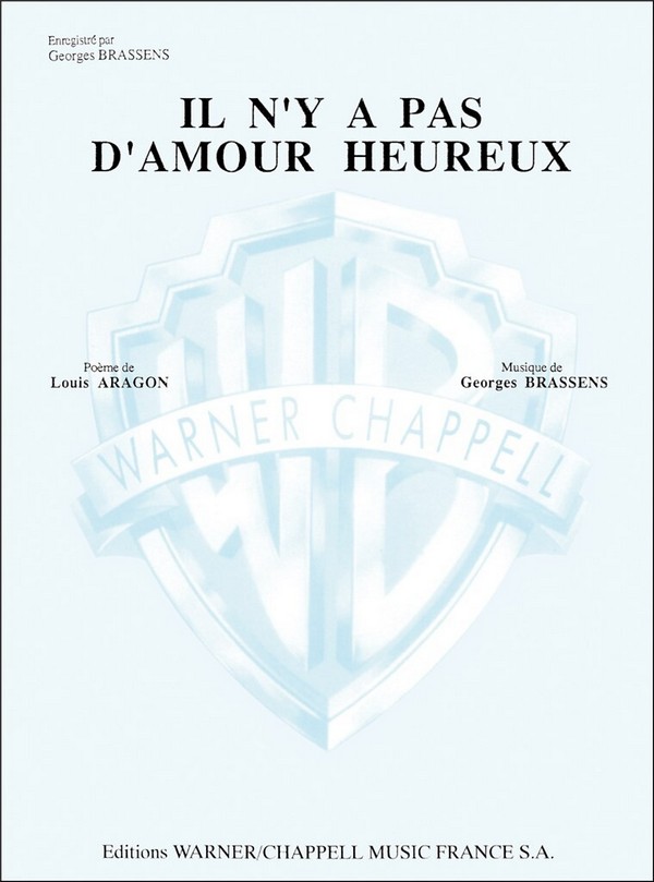 Il n'y a pas d'amour heureux: