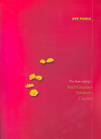 Ave Maria the 3 settings