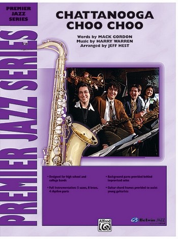 Chatanooga Choo Choo: for Jazz Ensemble,