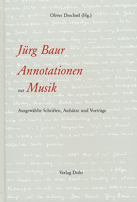 Jürg Baur, Annotation zur Musik