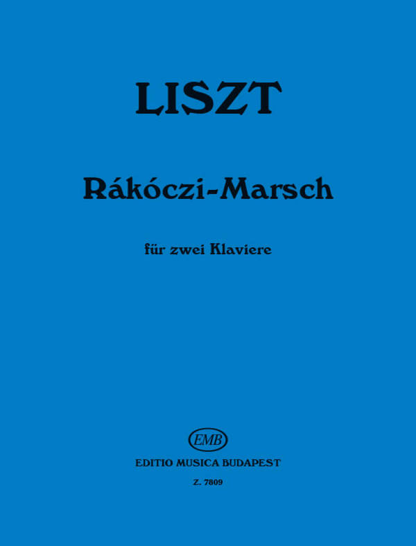 Rakoczi-Marsch für 2 Klaviere zu 4 Händen