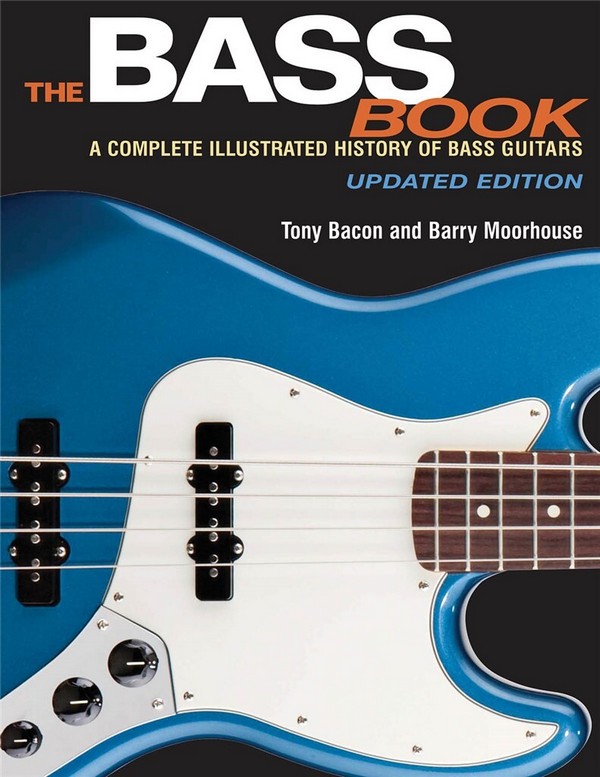 The Bass Book a complete illustrated history