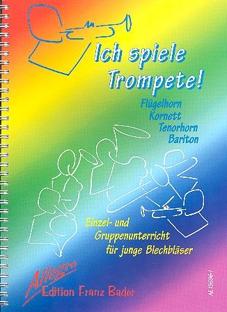 Ich spiele Trompete Schule