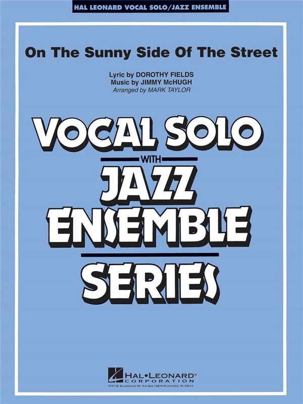 On the sunny side of the street: for