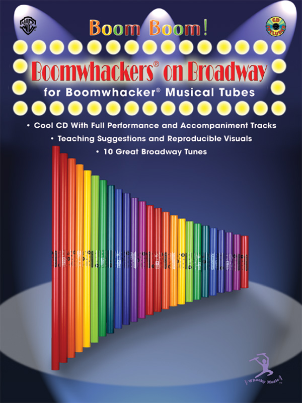 Boomwhackers on Broadway (+CD) Boom Boom