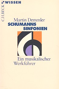 Schumanns Sinfonien