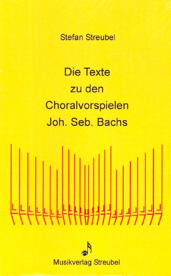 Die Texte zu den Choralvorspielen