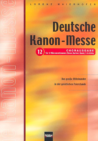 Deutsche Kanonmesse Ausgabe 12, für Männerchor