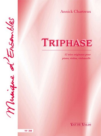Triphase 12 trios originaux