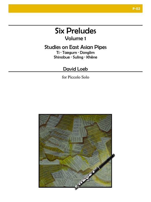 Six Preludes Vol.1 Studies on East Asian Pipes