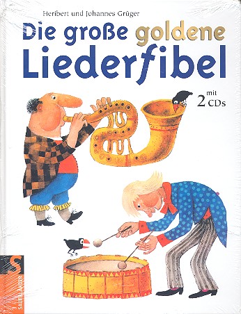 Die große goldene Liederfibel  (+2 CD's)