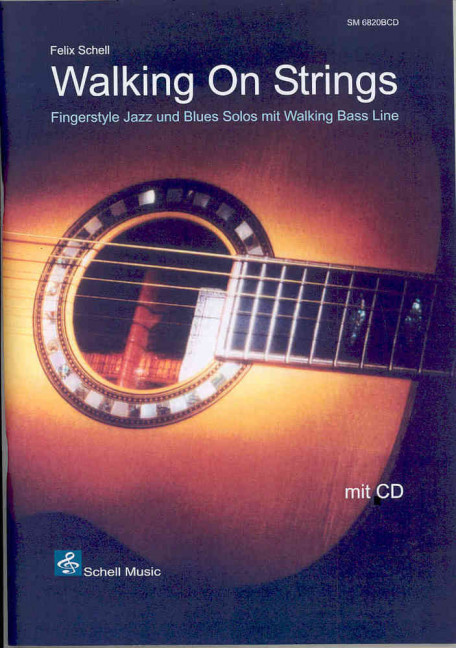 Walking on strings (+CD): for guitar