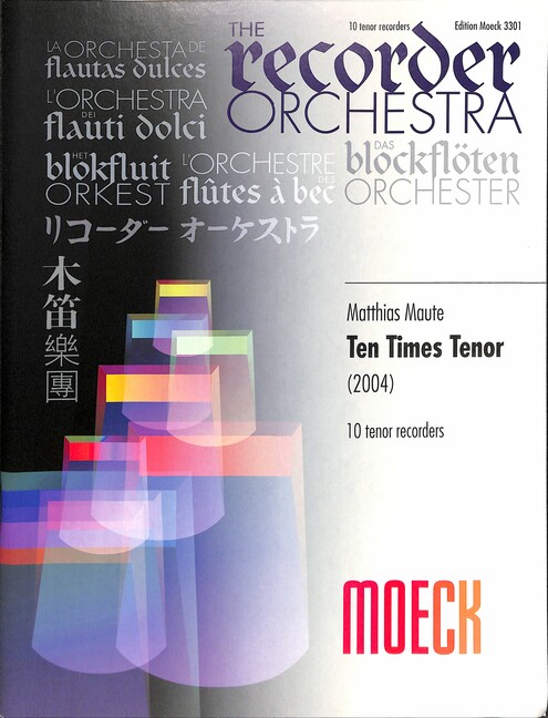 Ten times tenor für 10 Tenorblockflöten