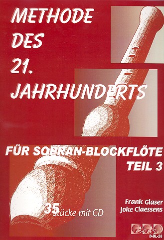 Methode des 21. Jahrhunderts Band 3 (+CD)