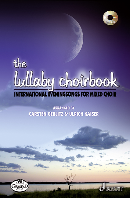 The Lullaby Choir (+CD)