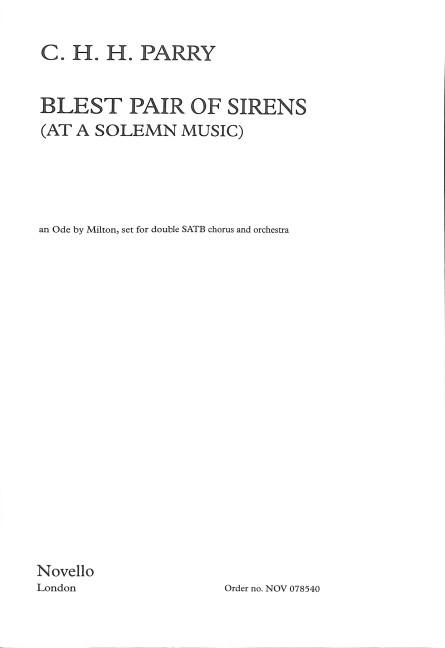 Blest Pair of Sirens for mixed chorus