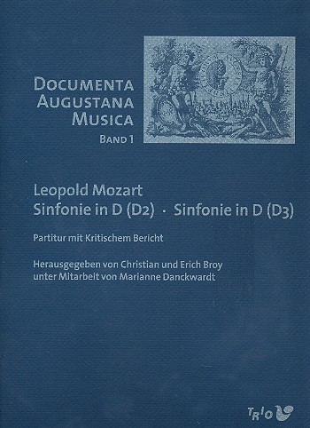 Sinfonie D-Dur (D2) und Sinfonie D-Dur (D3)