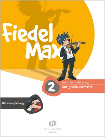 Fiedel-Max Violine Der große Auftritt