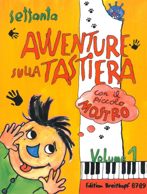 70 avventure sulla tastiera con il piccolo mostro vol.1