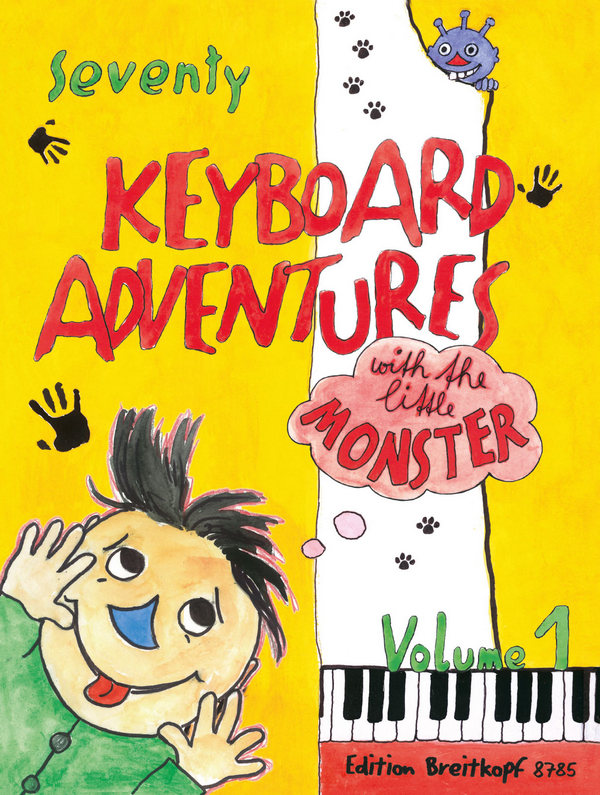 70 Keyboard Adventures with the little Monster vol.1