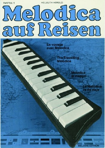 Melodica auf Reisen Band 1
