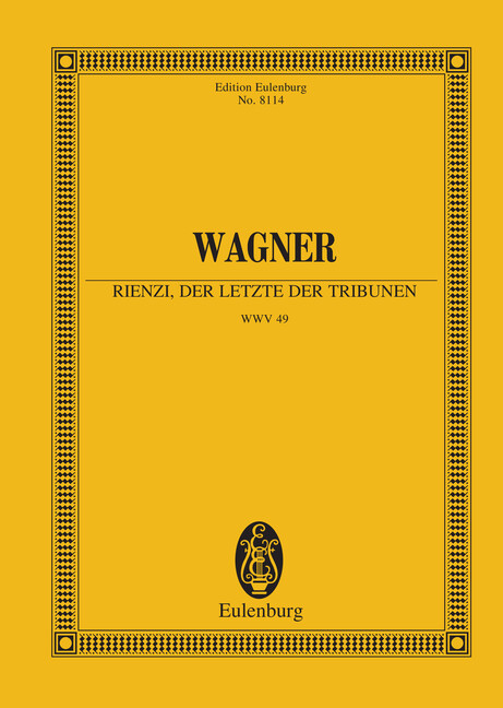 Rienzi, der Letzte der Tribunen