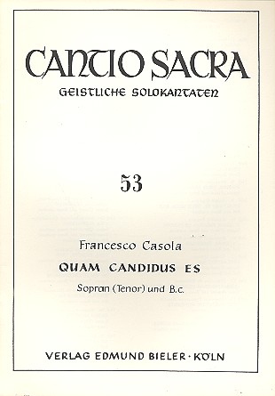 Quam candidus es für Sopran und Bc.