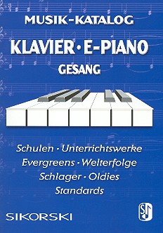 Katalog Klavier, E-Piano, Gesang Sikorski 2005