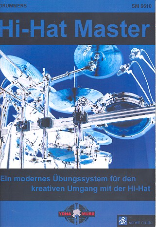 Hi-Hat Master Ein modernes Übungssystem