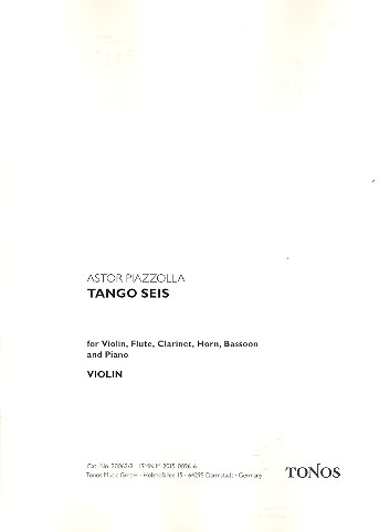 Tango seis for violin, flute, clarinet, horn,