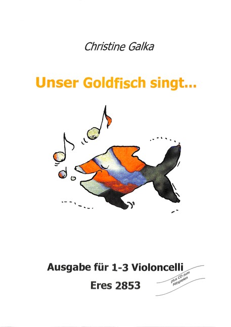 Unser Goldfisch singt... (+CD)