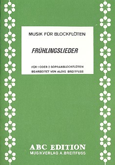 Frühlingslieder für 1-2 Sopranblockflöten