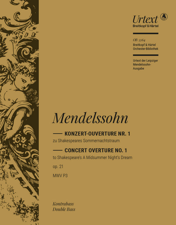 Konzert-Ouverture Nr.1 zu Shakespeares 'Sommernachtstraum' op.21