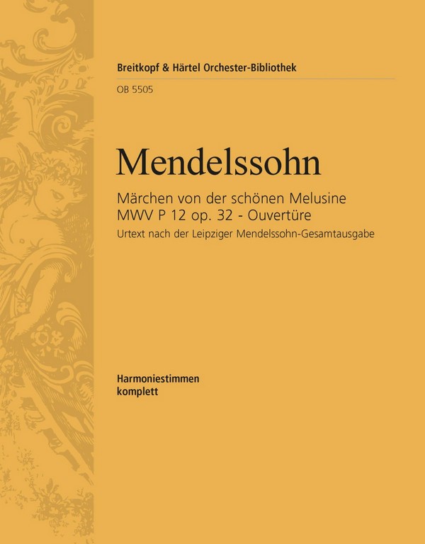 Konzert-Ouverture Nr.4 zum Märchen von der schönen Melusine op.32