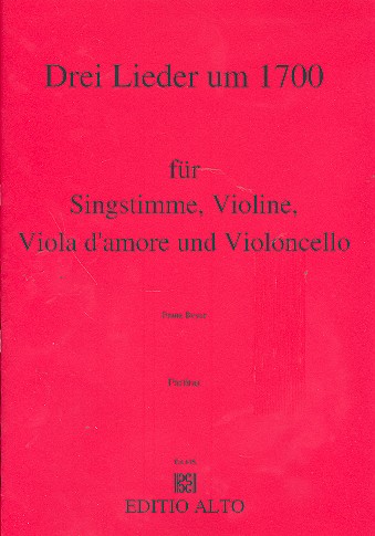 Drei Lieder um 1700 