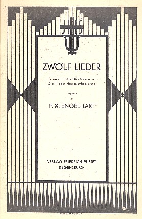 12 Lieder für 2-3 Stimmen mit Orgel- oder