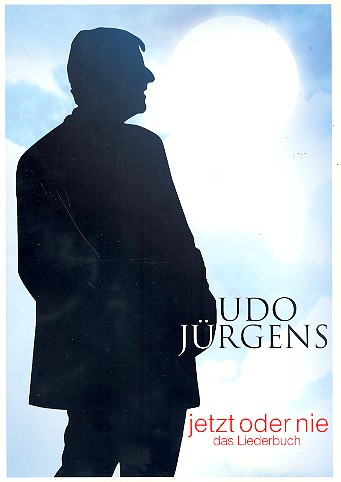 Udo Jürgens: Jetzt oder nie