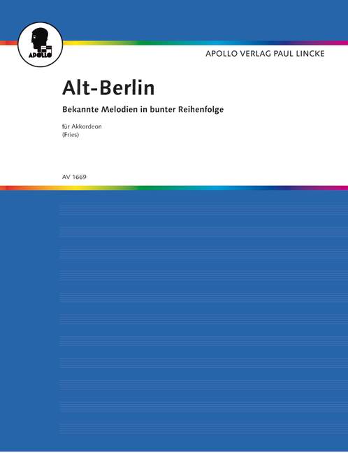Alt-Berlin - Potpourri bekannter Melodien