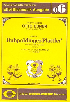 Ruhpoldinger Plattler: für Blasorchester