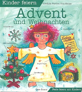 Kinder feiern Advent und Weihnachten