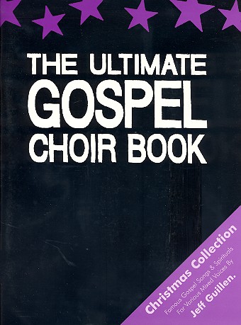 The Ultimate Gospel Choir Book - The Christmas Collection