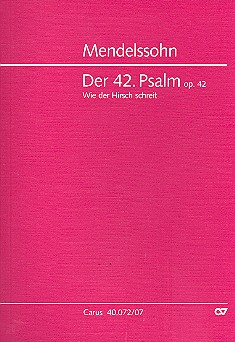 Wie der Hirsch schreit op.42 Psalm 42