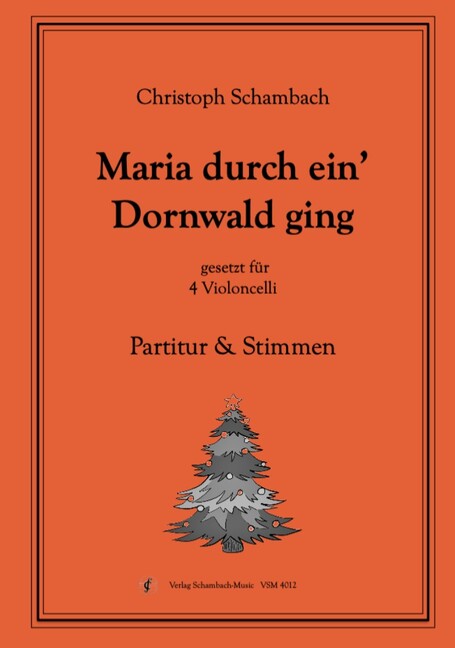 Maria durch ein Dornwald ging