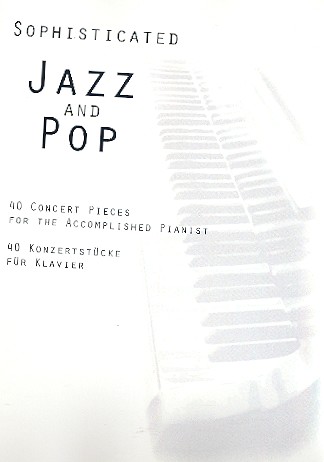 Sophisticated Jazz and Pop vol.1: